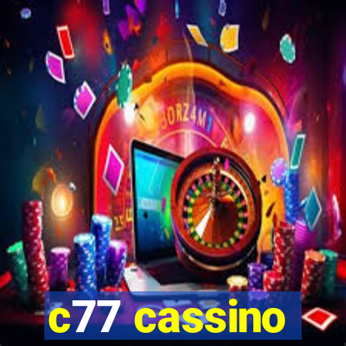 c77 cassino